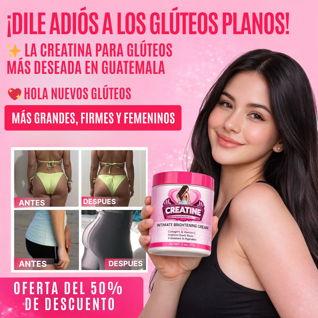 CREATINEPRO® | POTENCIA TUS GLÚTEOS Y TU FUERZA CON CREATINA + COLÁGENO